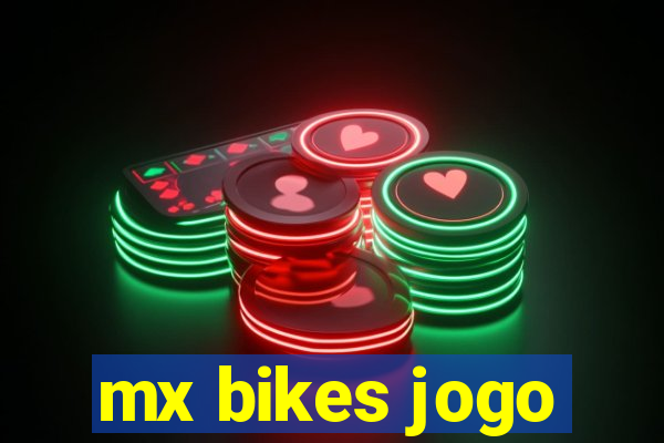 mx bikes jogo